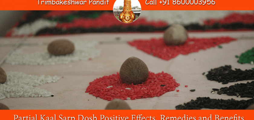 Partial Kaal Sarp Dosh Positive Effects, Remedies and Benefits