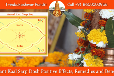 Anant Kaal Sarp Dosh Positive Effects, Remedies and Benefits