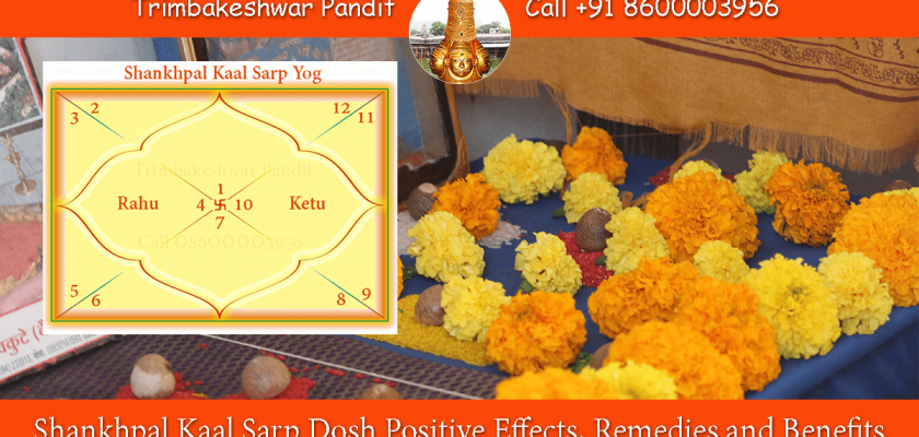 Shankhpal Kaal Sarp Dosh Positive Effects, Remedies and Benefits