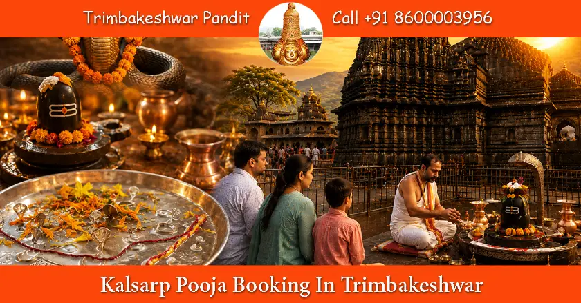 Kalsarp Pooja Booking In Trimbakeshwar